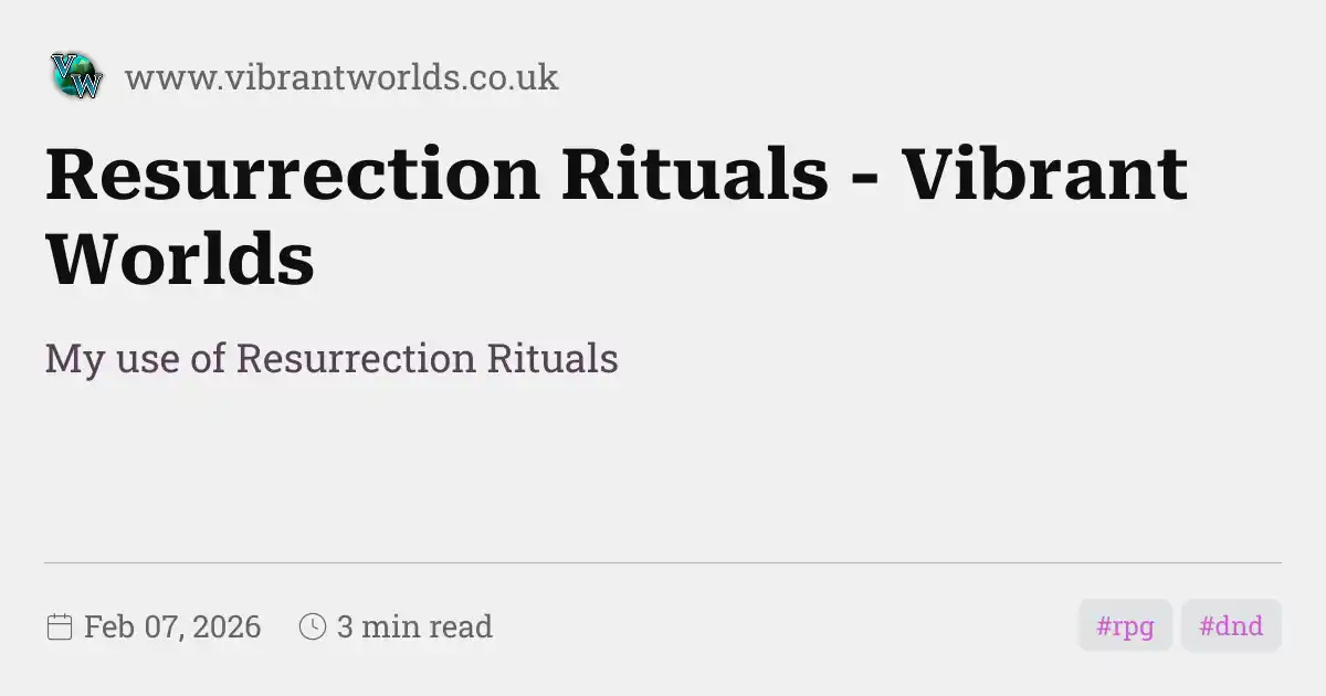Reserection Ritual Resurrection Rituals - Vibrant Worlds